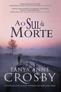 Ao Sul da Morte