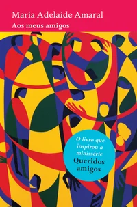 Aos meus amigos