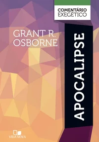 Apocalipse: Comentário Exegético