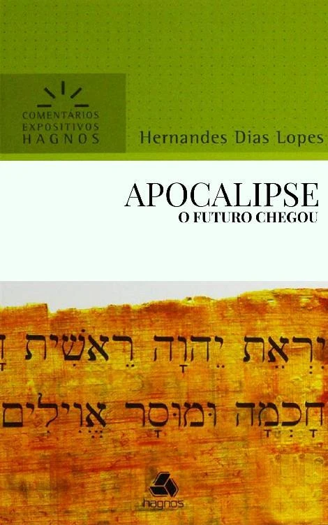 Apocalipse: Comentários Expositivos Hagnos