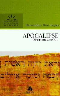 Apocalipse: Comentários Expositivos Hagnos