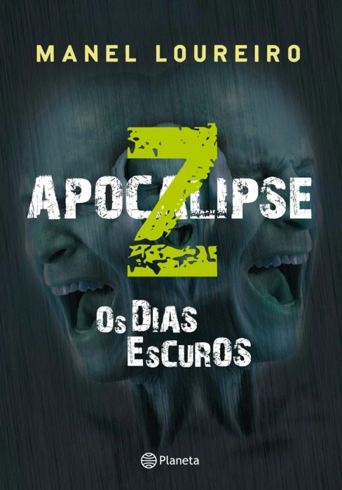 Apocalipse Z - Os Dias Escuros