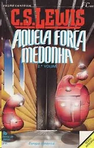 Aquela Força Medonha