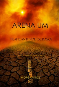 Arena Um: Traficantes de Escravos