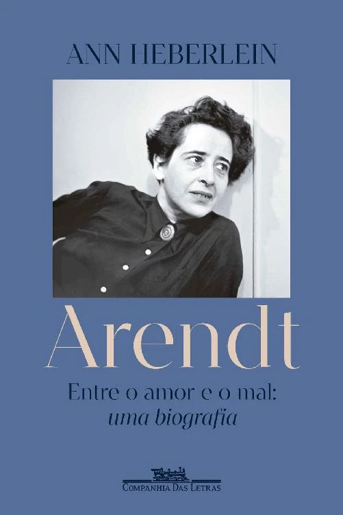 Arendt: Entre o amor e o mal