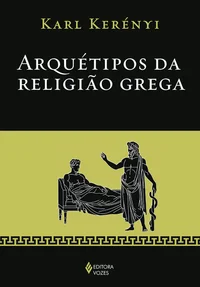 Arquétipos da Religião Grega