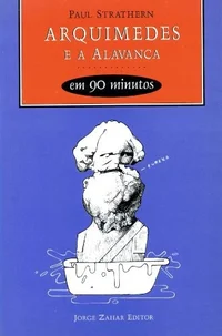 Arquimedes e a Alavanca em 90 minutos