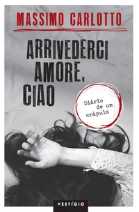 Arrivederci Amore, Ciao