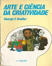 Arte e Ciência da Criatividade