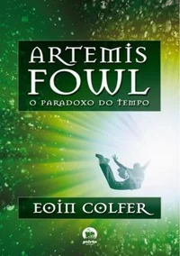 Artemis Fowl - O Paradoxo do Tempo
