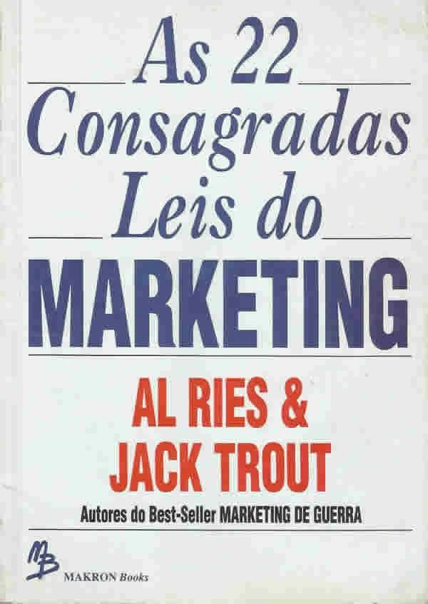 As 22 Consagradas Leis do Marketing