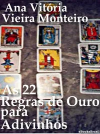 As 22 Dicas de Ouro para Adivinhos