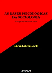 As Bases Psicológicas da Sociologia