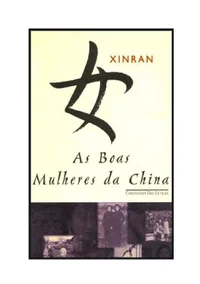 As Boas Mulheres da China