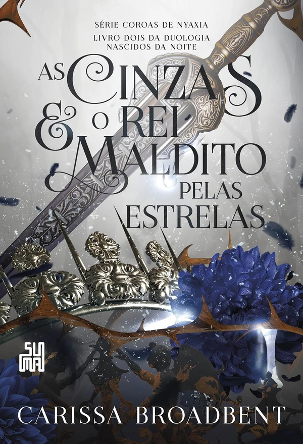 As cinzas e o rei maldito pelas estrelas