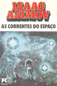 As Correntes do Espaço