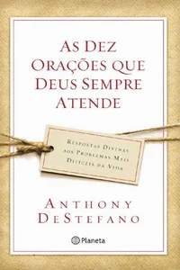 As dez orações que Deus sempre atende