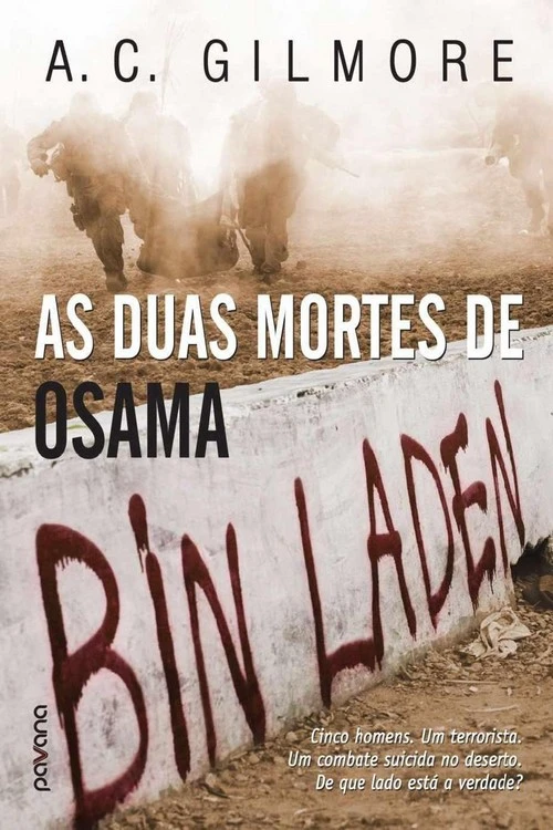 As Duas Mortes de Osama Bin Laden