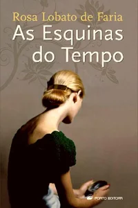 As Esquinas do Tempo