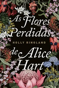 As flores perdidas de Alice Hart