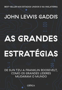As grandes estratégias