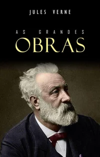 As Grandes Obras de Júlio Verne