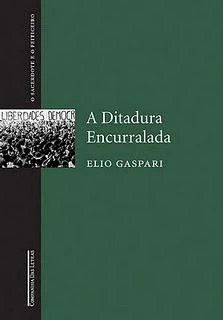 As Ilusões Armadas IV - Ditadura Encurralada