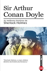 As Melhores Histórias de Sherlock Holmes