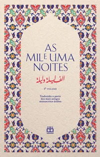 As Mil e Uma Noites, Vol. I