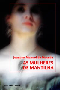 As mulheres de mantilha
