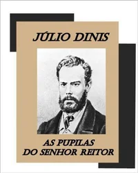 As Pupilas do Senhor Reitor