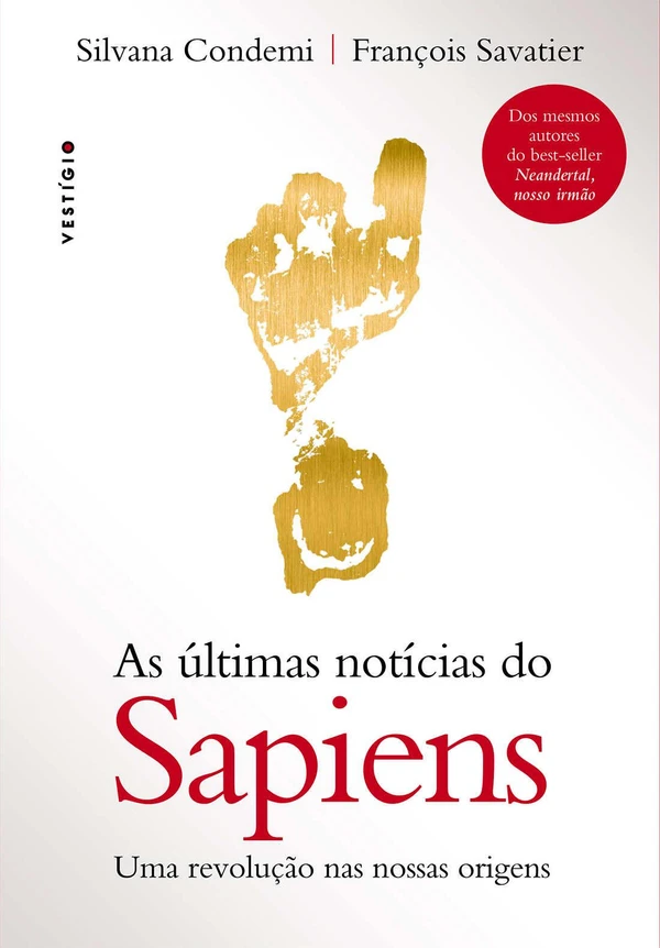 As últimas notícias do Sapiens: Uma revolução nas nossas origens