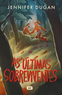 As últimas sobreviventes