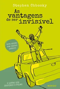 As Vantagens de Ser Invisível