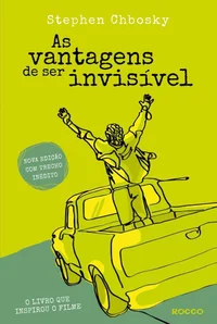 As Vantagens de Ser Invisível