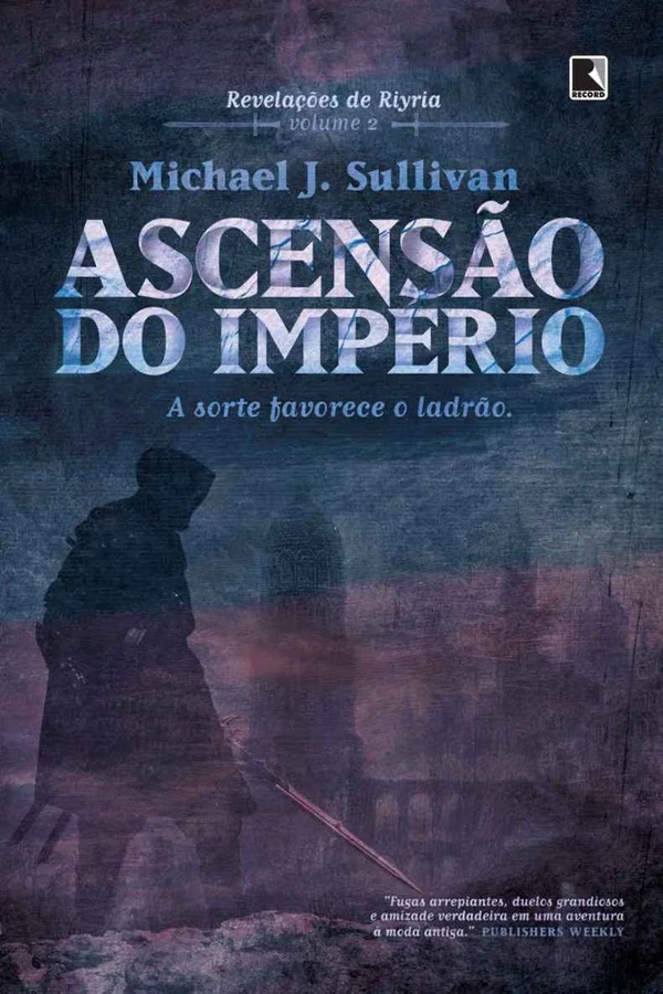 Ascensão do Império: A Sorte Favorece o Ladrão
