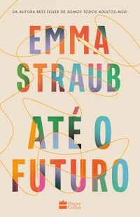Até o Futuro