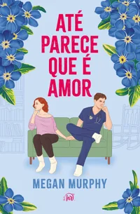 Até parece que é amor