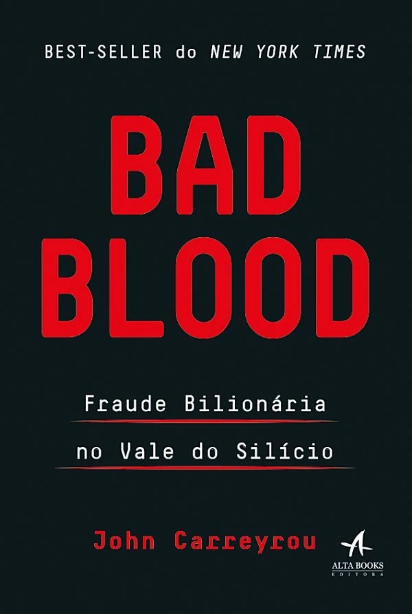 Bad Blood – Fraude Bilionária No Vale do Silício