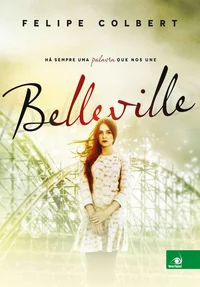 Belleville: Há sempre uma palavra que nos une
