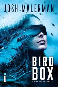 Bird Box: Caixa De Pássaros - Edição Especial