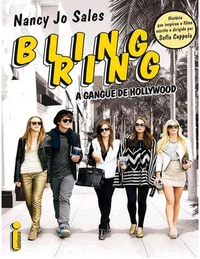 Bling Ring: a gangue de Hollywood