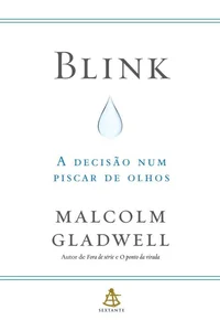 Blink: a decisão num piscar de olhos