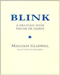 Blink: A Decisão num Piscar de Olhos