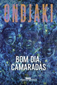 Bom dia, camaradas