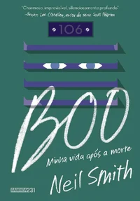Boo: Minha Vida Após a Morte