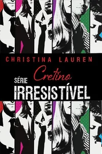 (Box) Cretino Irresistível