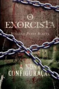 Box O Exorcista e A Nona Configuração