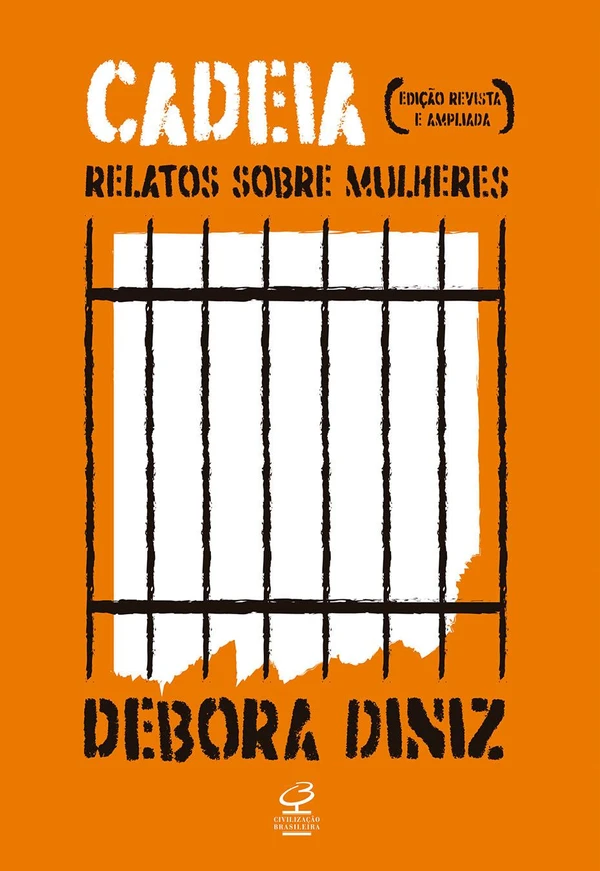 Cadeia: relatos sobre mulheres