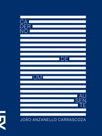 Caderno de Um Ausente